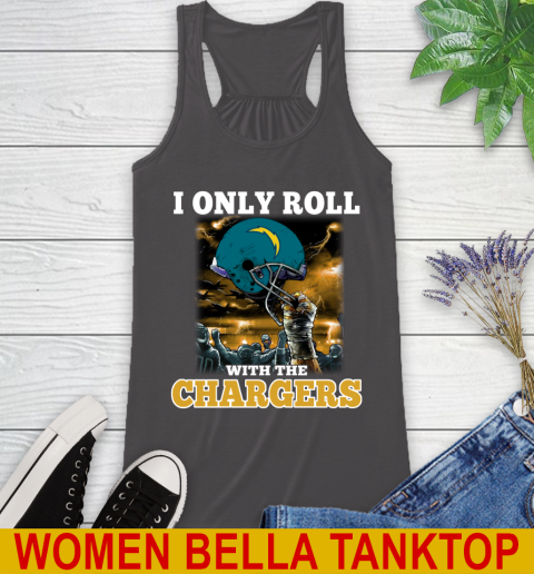 Los Angeles Chargers NFL Football I Only Roll With My Team Sports Racerback Tank 10