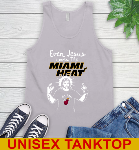 Miami Heat NBA Basketball Even Jesus Loves The Heat Shirt Tank Top 3