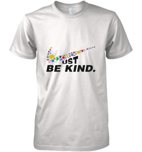 Just be kind Nike Premium Men's T-Shirt