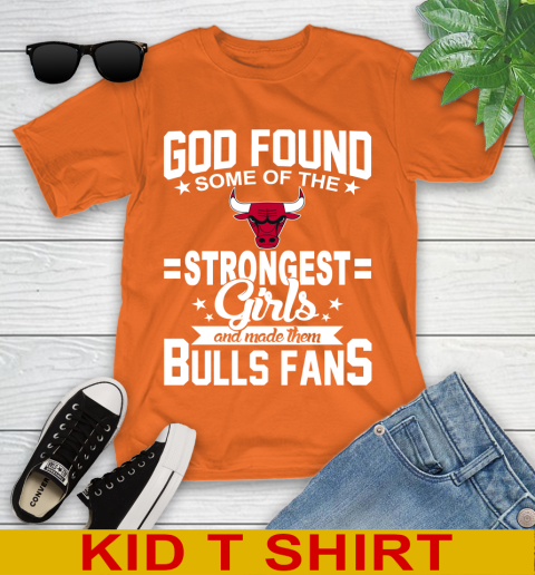 Chicago Bulls NBA Basketball God Found Some Of The Strongest Girls Adoring Fans Youth T-Shirt 8