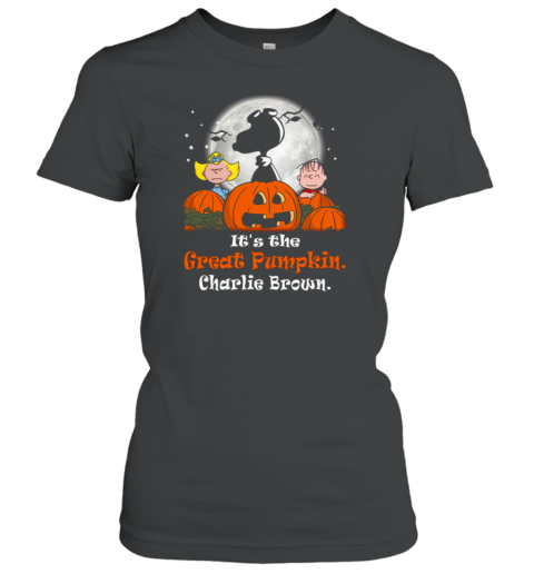 It's The Great Pumpkin Charlie Brown Women's T-Shirt