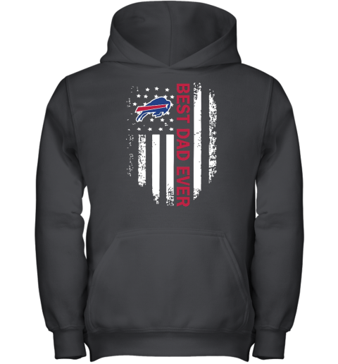 American Flag Best Dad Ever The Buffalo Bills NFL Father Day Youth Hoodie