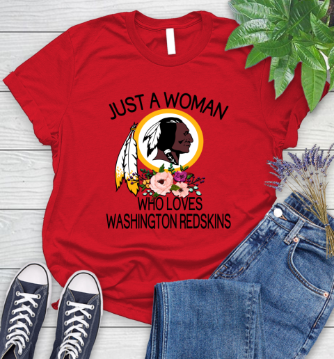 NFL Just A Woman Who Loves Washington Redskins Football Sports Women's T-Shirt 9