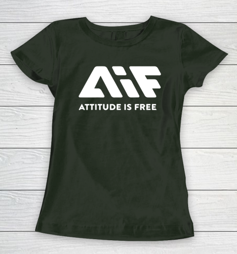 Attitude Is Free Women's T-Shirt 4