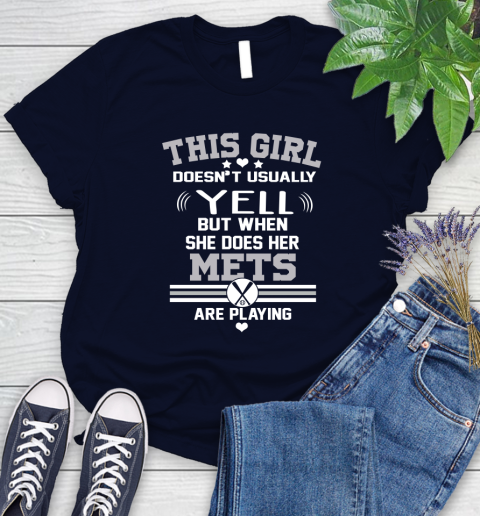 New York Mets MLB Baseball I Yell When My Team Is Playing Women's T-Shirt 2