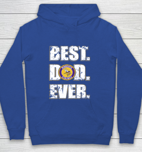 NFL Minnesota Vikings Football Best Dad Ever Family Shirt Youth Hoodie 6