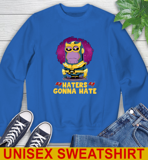 NFL Football Tampa Bay Buccaneers Haters Gonna Hate Thanos Minion Marvel Shirt Sweatshirt - Image 10