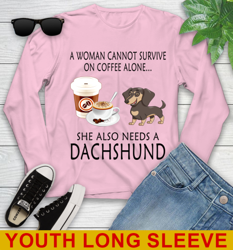 Women cannot survive on coffee alone she also need a DACHSHUND tshirt 109