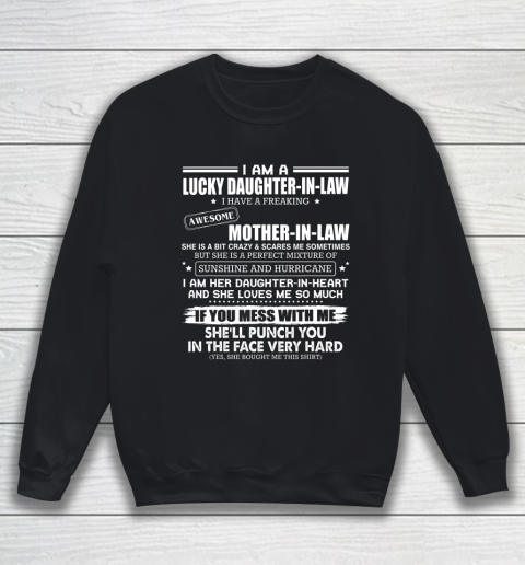 Lucky Daughter In Law Have A Freaking Awesome Mother In Law Sweatshirt