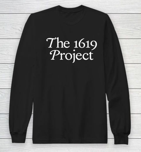 1619 Project Long Sleeve T-Shirt