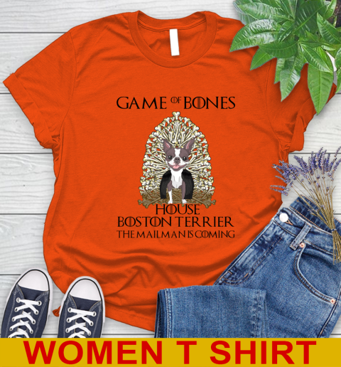 Game of bones house boston terrier dog the mailman is coming tshirt 74