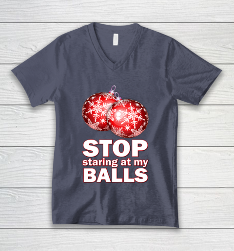 Stop Staring at my Balls Funny Christmas Holiday Pajama V-Neck T-Shirt 7