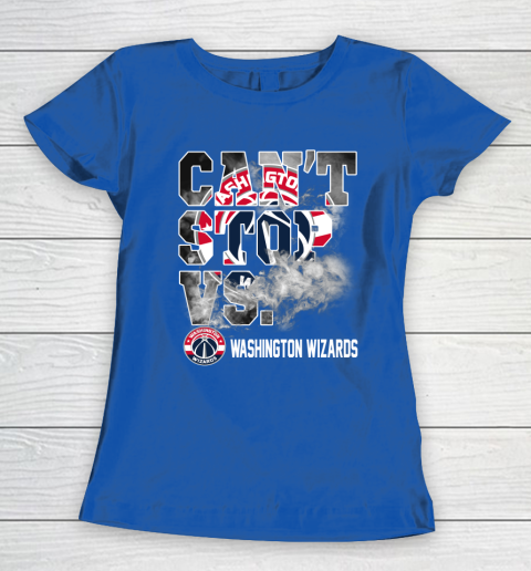 NBA Washington Wizards Basketball Can't Stop Vs Women's T-Shirt 8