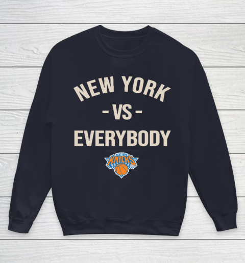 New York Knicks Vs Everybody Youth Sweatshirt 2