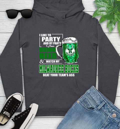 NBA Drink Beer and Watch My Milwaukee Bucks Beat Your Team's Ass Basketball Youth Hoodie 10
