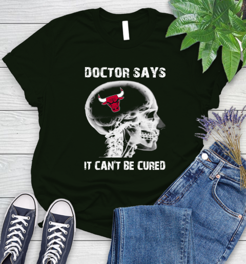 NBA Chicago Bulls Basketball Skull It Can't Be Cured Shirt Women's T-Shirt 5