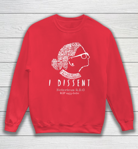 Notorious RBG 1833  2020 R.I.P Ruth Bader Ginsburg I Dissent Sweatshirt 7
