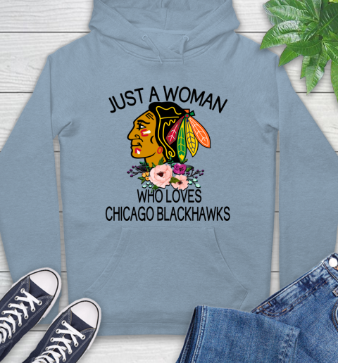 NHL Just A Woman Who Loves Chicago Blackhawks Hockey Sports Hoodie 6
