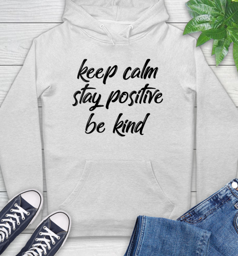 Nurse Shirt Womens Keep Calm Positive Kind T Shirt Hoodie
