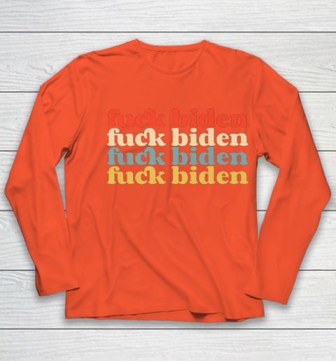 Vintage Fuck Biden Anti Biden Tee Top Womens Mens Premium Youth Long Sleeve 3
