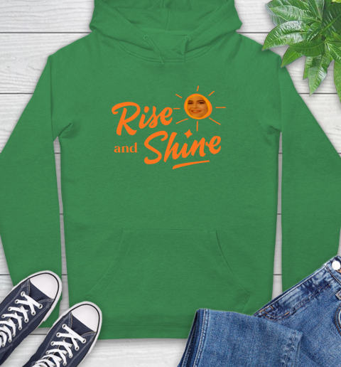 Rise And Shine Shirt 20