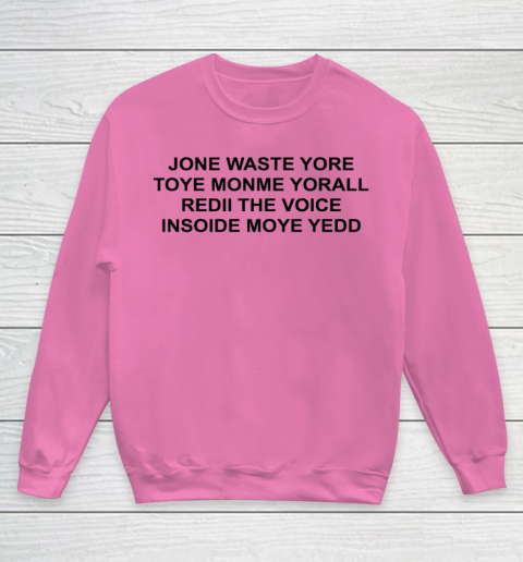 Jone Waste Yore Funny I Miss You Blink 182 Youth Sweatshirt 3