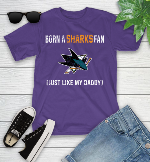 NHL San Jose Sharks Hockey Loyal Fan Just Like My Daddy Shirt Youth T-Shirt 3