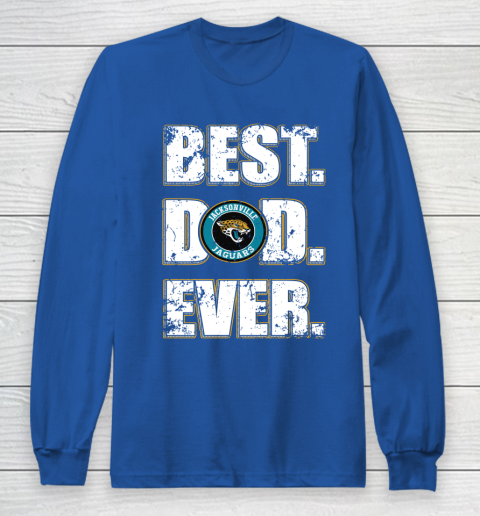 NFL Jacksonville Jaguars Football Best Dad Ever Family Shirt Long Sleeve T-Shirt 6