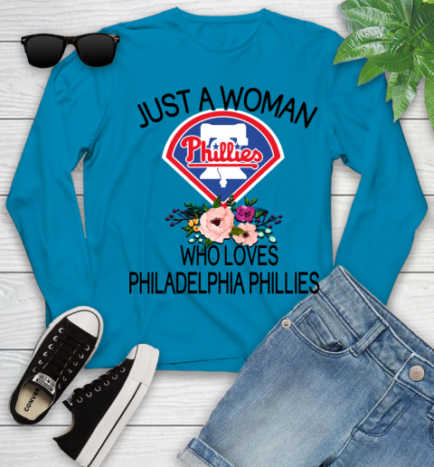 MLB Just A Woman Who Loves Philadelphia Phillies Baseball Sports Youth Long Sleeve 5