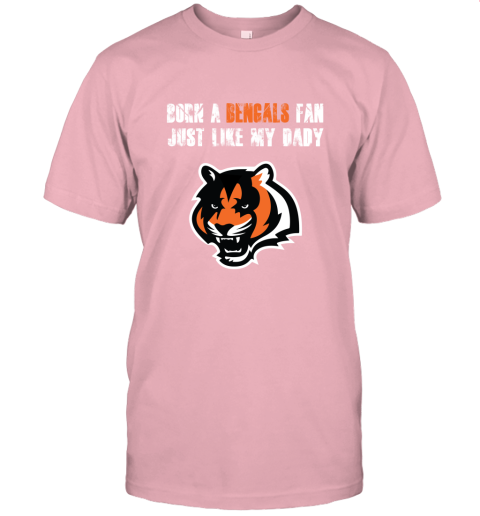 z0zj cincinnati bengals born a bengals fan just like my daddy jersey t shirt 60 front pink