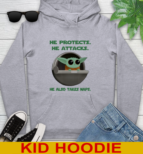 He Protects He Attacks He Also Takes Naps Baby Yoda Star Wars Shirts Youth Hoodie 4