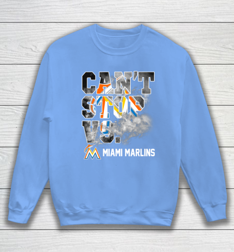 MLB Miami Marlins Baseball Can't Stop Vs Marlins Sweatshirt 8
