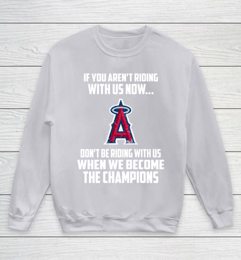 MLB Los Angeles Angels Baseball We Become The Champions Youth Sweatshirt 3