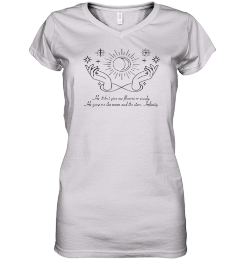 He Gave Me The Moon And The Stars Infinity Women's V-Neck T-Shirt