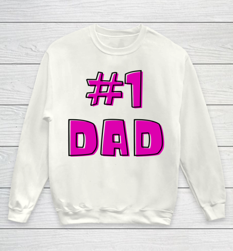#1 Dad, WORLD'S BEST DAD  Happy Fathers Day Youth Sweatshirt