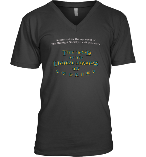 The Tale Of The United States Of America V-Neck T-Shirt