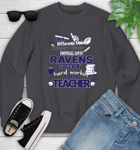 Baltimore Ravens NFL I'm A Difference Making Student Caring Football Loving Kinda Teacher Youth Sweatshirt 5