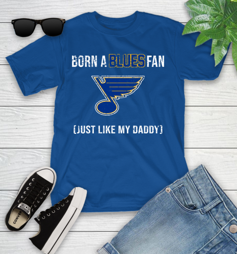NHL St.Louis Blues Hockey Loyal Fan Just Like My Daddy Shirt Youth T-Shirt - Image 11