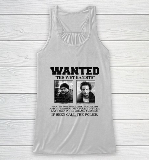Home Alone Wanted The Wet Bandits Racerback Tank