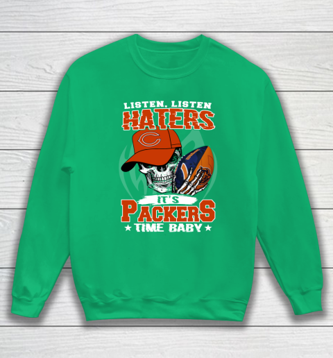 Listen Haters It is BEARS Time Baby NFL Sweatshirt 5