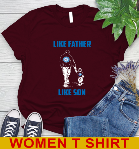 Philadelphia 76ers NBA Basketball Like Father Like Son Sports Women's T-Shirt 6