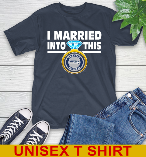 Seattle Seahawks NFL Football I Married Into This My Team Sports T-Shirt 3