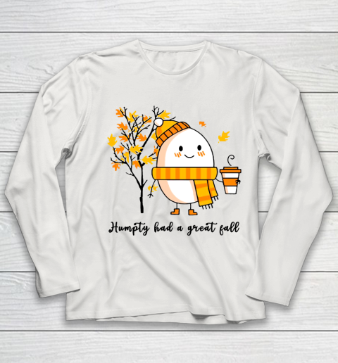 Humpty Dumpty Had A Great Fall Youth Long Sleeve 8