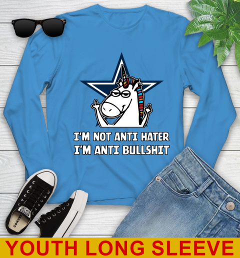 Dallas Cowboys NFL Football Unicorn I'm Not Anti Hater I'm Anti Bullshit Youth Long Sleeve 8