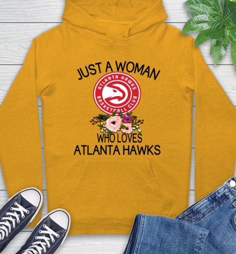 NBA Just A Woman Who Loves Atlanta Hawks Basketball Sports Hoodie 2