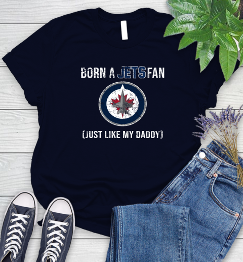 NHL Winnipeg Jets Hockey Loyal Fan Just Like My Daddy Shirt Women's T-Shirt 2