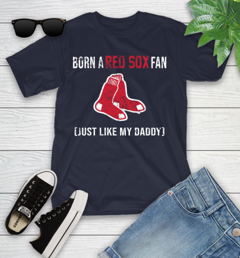 MLB Baseball Boston Red Sox Loyal Fan Just Like My Daddy Shirt Youth T-Shirt 2