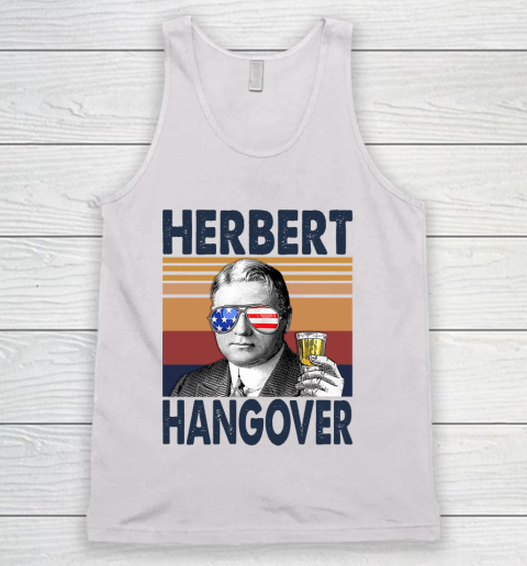 Herbert Hangover Drink Independence Day The 4th Of July Shirt Tank Top