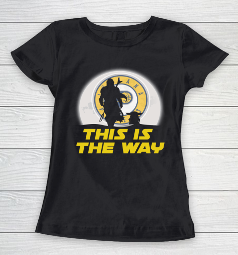 Indiana Pacers NBA Basketball Star Wars Yoda And Mandalorian This Is The Way Women's T-Shirt