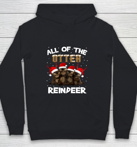 All Of Otter Reindeer Christmas Pajamas Tshirt Xmas Youth Hoodie